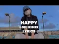 Download Lagu Cause if you think I'm such a happy person no, you are wrong [Lofi-Rimix Lyrics] {Feel The Lyrics}
