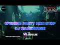 Download Lagu OPENING PARTY NON STOP DJ WAREHOUSE - PARTY ROSY BRAYEN -SEMMIL MELINDOS - HANDY PUTRA KADES