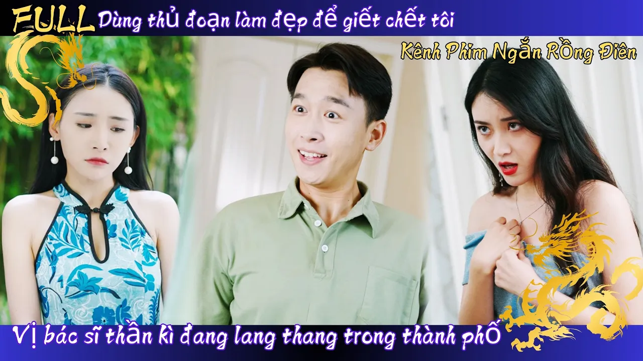 Vị bác sĩ thần kì đang lang thang trong thành phố #KênhPhimNgắnRồngĐiên #chinesedrama poster
