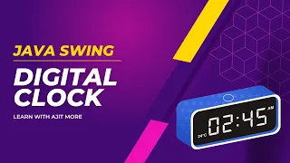 Create Digital Clock Using Java Swing Learn with Ajit More