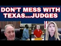Don t Mess With Texas Judges