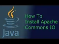 Java How To Install Apache Commons IO
