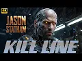 KILL LINE  || Jason Statham \u0026 Angelina Jolie Action Movie 2025 full movie english Action Movies