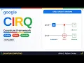 Google Cirq Explained Quantum Computing for Beginners What Why How Allin1
