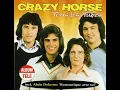 Crazy Horse ~ 1971 ~ J'ai Tant Besoin De Toi