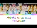 Download Lagu TREASURE (트레저) - I LOVE YOU (사랑해) {Color Coded Lyrics}