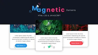 Magnetic Effects For Your Website Elements On Mousemove - Html CSS Javascript