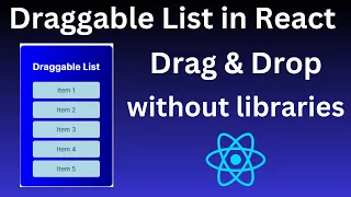Draggable List in React JS App HTML Drag and Drop API without any Library