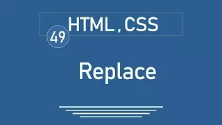 49 - jQuery Tutorial jQuery HTML CSS replaceAll replaceWith