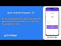 EP 07 Android Studio Basic Program I go2collage