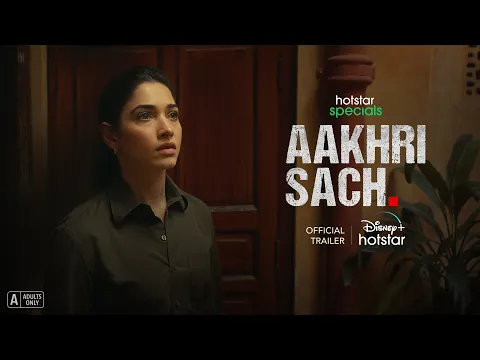 Hotstar Specials Aakhri Sach | Official Trailer | 25th August | Tamannaah Bhatia | Abhishek Banerjee