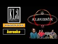 Download Lagu KLa project - terpuruk ku di sini  klakustik [ karaoke ]