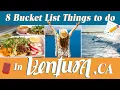 8 Things You HAVE to Do in Ventura Your Ultimate Bucket List