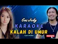 Download Lagu KARAOKE KALAH DI UMUR // GUS JODY // LAGU BALI KARAOKE KOPLO // #GUSJODY #KALAHDIUMUR