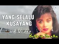 BETHARIA SONATHA DALAM YANG SELALU KUSAYANG ( 1986)GN Lyrics