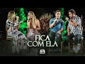 Lagu Maria Cecília e Rodolfo - Fica Com Ela feat. @ThaemeEThiagoBR  (De Portas Abertas)