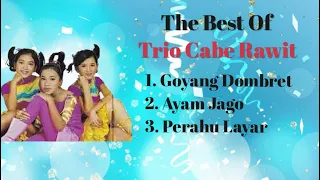 trio cabe rawit perahu layar goyang dombret ayam jago