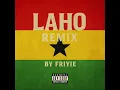 Download Lagu Friyie , Shallipopi  - Laho (Remix) Freestyle