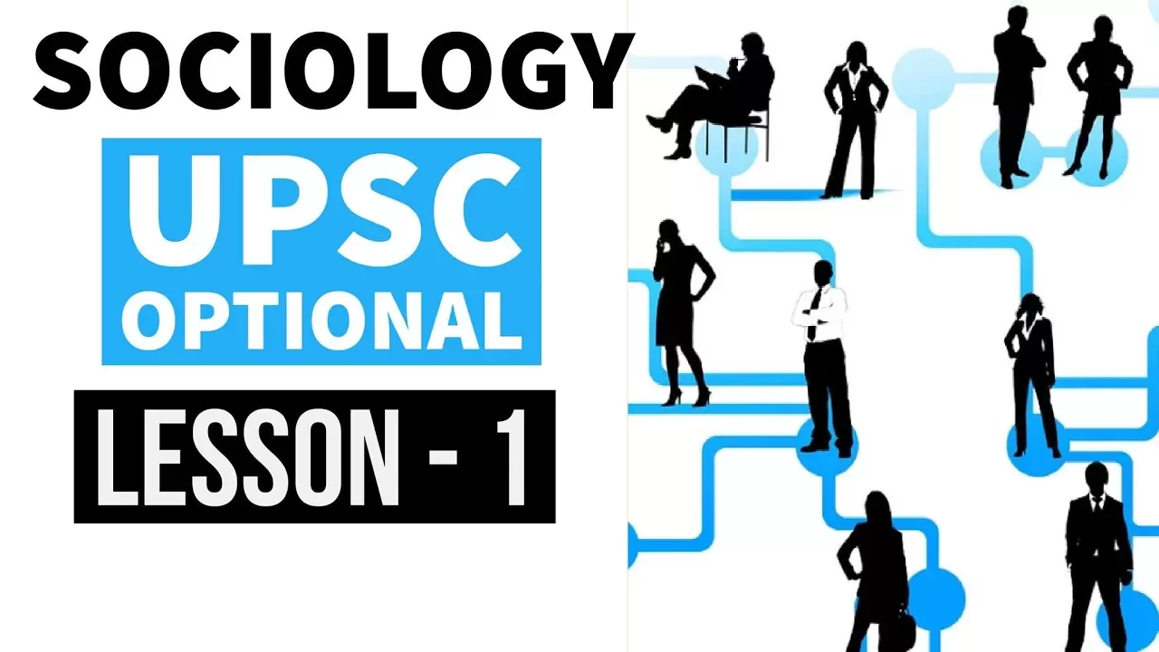 Sociology Optional for UPSC Mains - Lesson 1 - Scope of Sociology -  Lectures for IAS by Study IQ