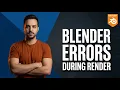 Blender Errors During Render Quick Fix Guide