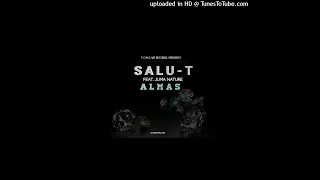salu t ft juma nature almas official audio 