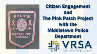 Community Engagement and the Pink Patch Project with the Middletown Police Department