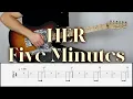HER - FIVE MINUTES | Guitar Cover Tutorial (FREE TAB)