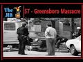 57 - Greensboro Massacre