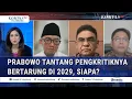 Lagu Gerindra, PDIP \u0026 Pengamat soal Prabowo Tantang Pengkritiknya Bertarung di 2029, Sasar Siapa?