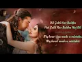 Download Lagu Dil Galti Kar Baitha Hai Song Lyrics English Translation || Jubin Nautiyal || Mouni Roy