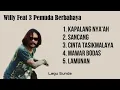 Lagu Sunda | Cover Willy Feat 3 Pemuda Berbahaya