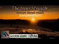 The Inner Struggle | Roman Senyk Music  #TheInnerStruggle #RomanSenykMusic #AccessMusicOfficial