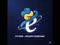 Eulers number and Exponents in Python