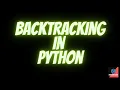 Backtracking in python Data Structure in Python