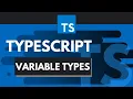 TypeScript Tutorial - Variable Types