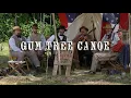 THE GUM TREE CANOE