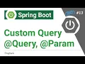 Spring Boot Tutorial Hindi Write JPA Custom Queries With Query Method Quary Annotation
