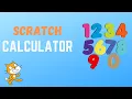 Scratch Tutorial How to make a Calculator