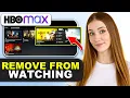 How to Remove from Continue Watching on HBO Max in 2026