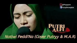 Download Natiwi Peddi'Na - Ansar S . Cipt. Obes Eda Lesmana (Cover by Putry ft M.A.R) MP3