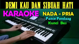 demi kau dan sibuah hati karaoke nada pria tembang kenangan