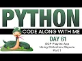 Python Code With Me - Day 61 OOP Playlist App