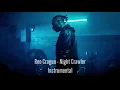 Reo Cragun - Night Crawler (Instrumental Original Export From Song)