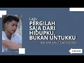 Download Lagu LAGU PERGILAH SAJA DARI HIDUPKU,BUKAN UNTUKKU - RACHMI AYU COVER FERDY