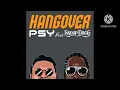 Lagu Hangover - Psy Ft. Snoop Dogg (Pitched)