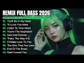 Lagu DJ Remix Full Bass 2026 | New Remix Full Album Style Alan Walker #EDM #Chill #RemixSong