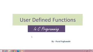 28 User Defined Function UDF in C programming Understand Component of UDF