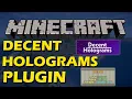 Fully customizable holograms in Minecraft with Decent Holograms Plugin