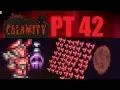 terraria calamity mod playthrough pt 42 ll so many blood orbs