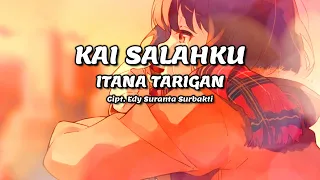 Download ITANA TARIGAN - Kai Salahku | Lirik Lagu Karo MP3